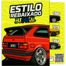Livro de Colorir 65 Carros Rebaixados Estilo Brasil – Gol, Opala, Chevette, Uno e +
