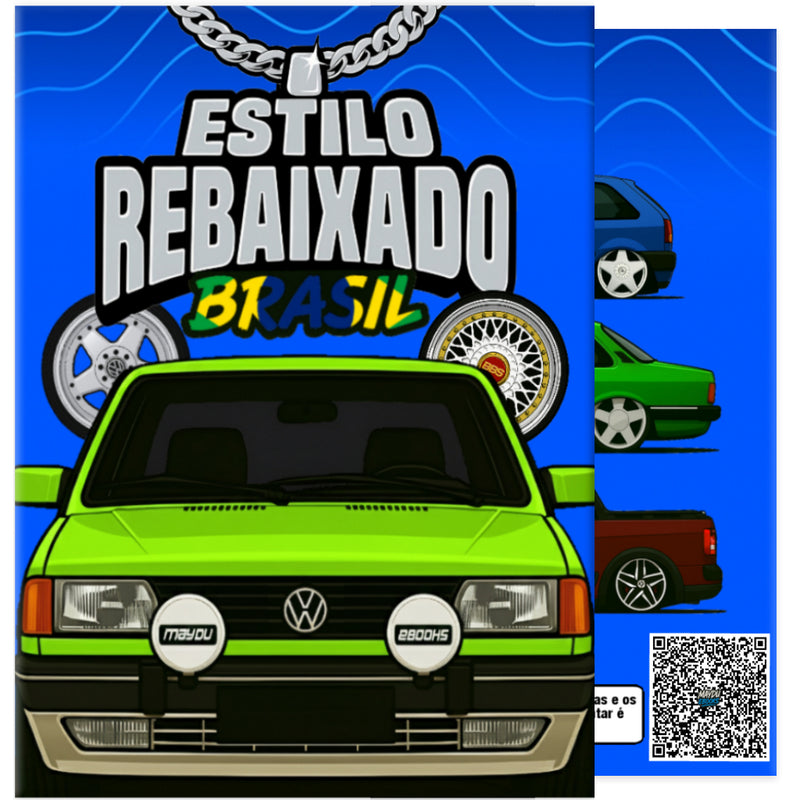 Livro de Colorir 60 Carros Rebaixados Estilo Brasil 2.0 - Chevette, Parati, Astra, Jetta e +
